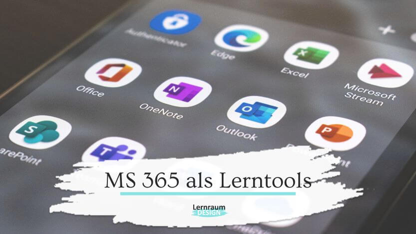 Microsoft 365 als Lerntools